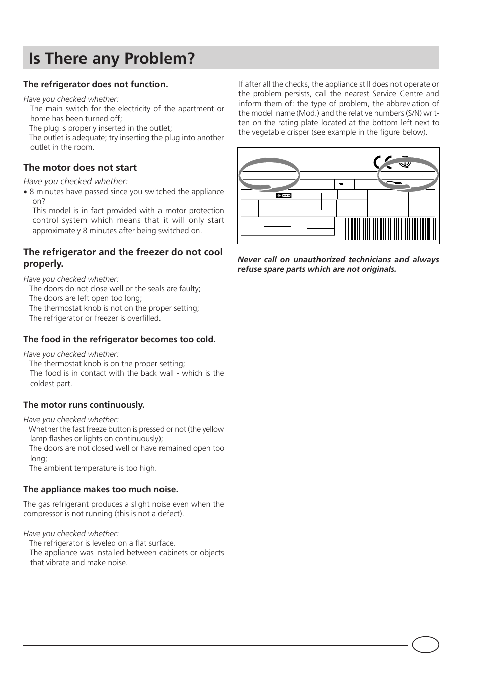 Is there any problem, The motor does not start | Indesit TA 5 FNF S User Manual | Page 13 / 16