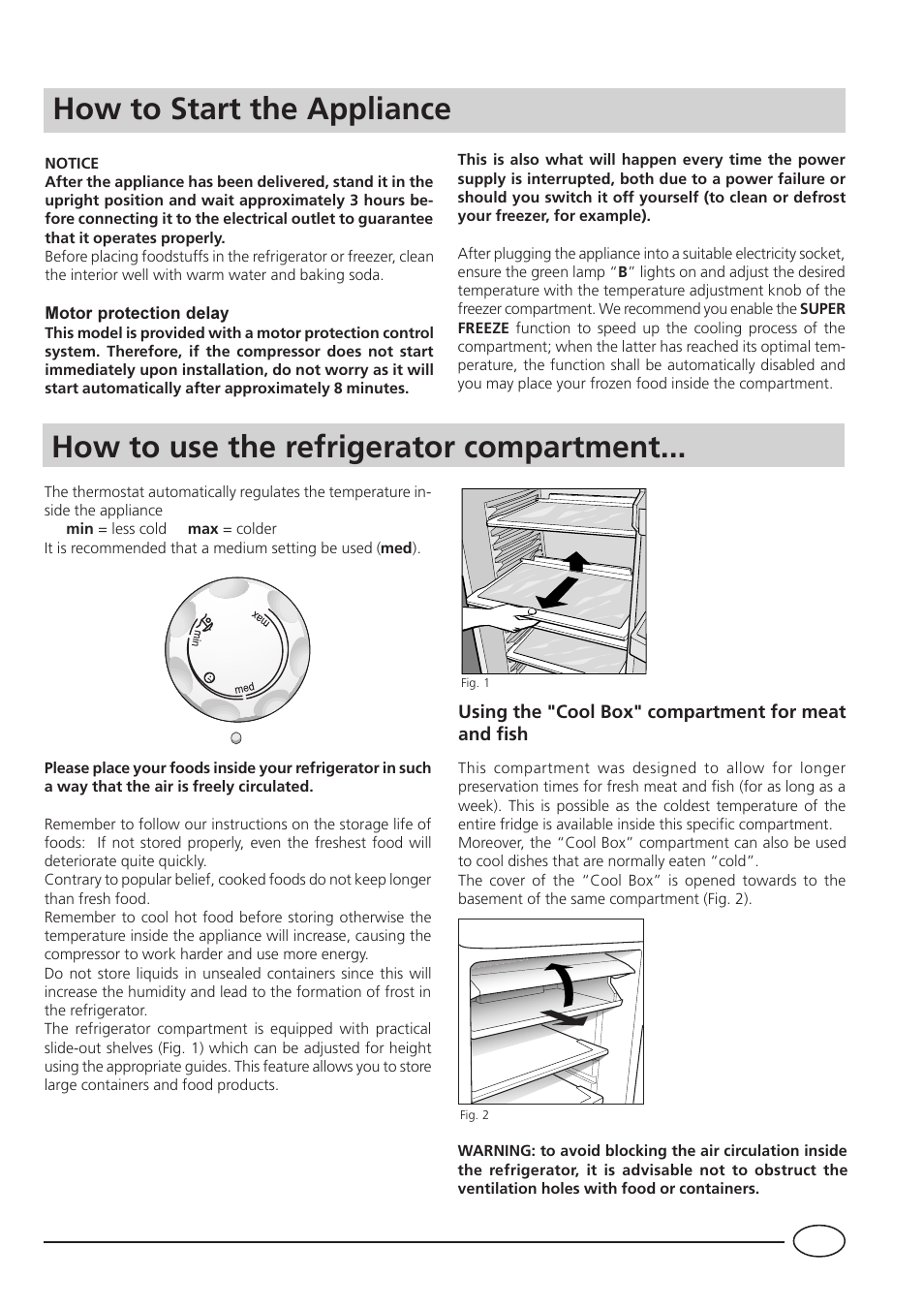 How to use the refrigerator compartment, How to start the appliance | Indesit TA 5 FNF S User Manual | Page 7 / 16