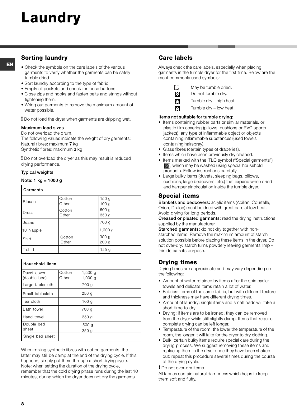 Laundry, Sorting laundry, Care labels | Special items, Drying times | Indesit IDC 75 User Manual | Page 8 / 16