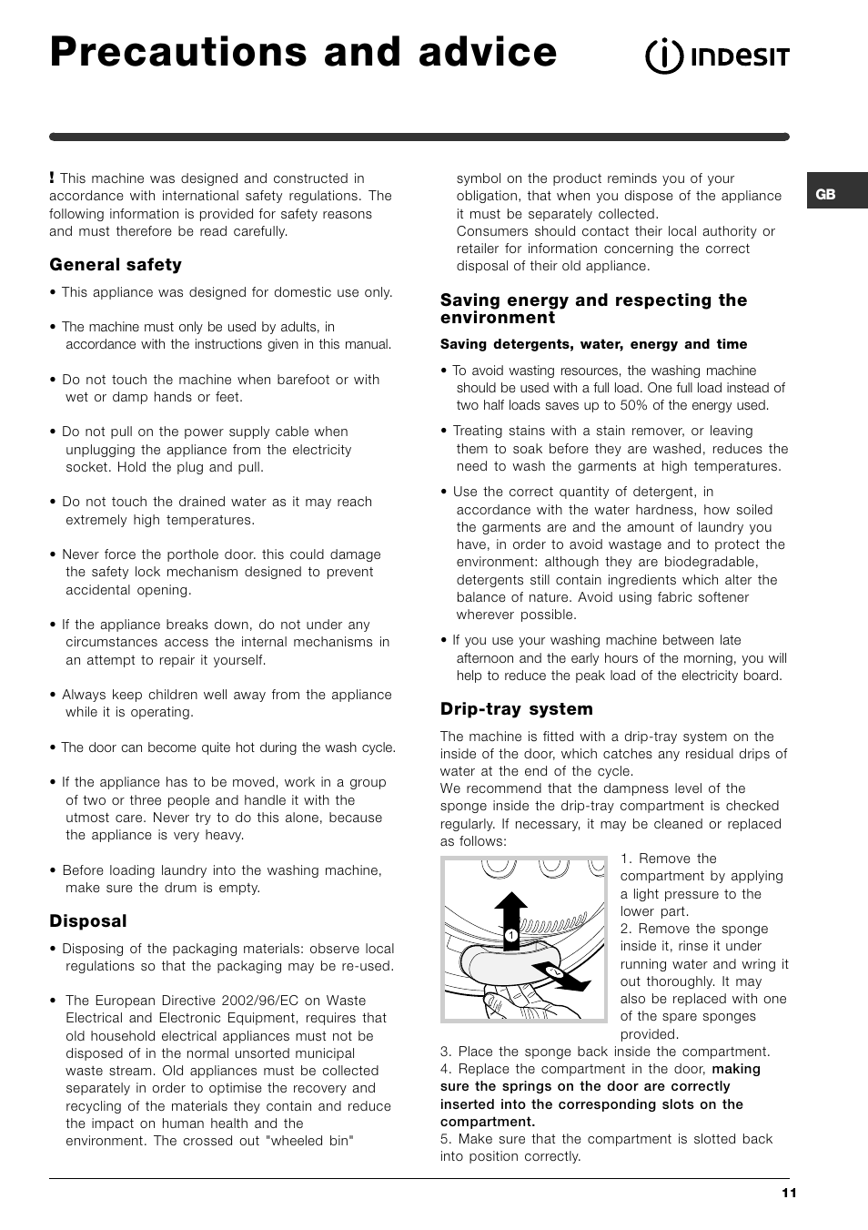 Precautions and advice, General safety, Disposal | Saving energy and respecting the environment, Drip-tray system | Indesit SIXL 149 D User Manual | Page 11 / 16