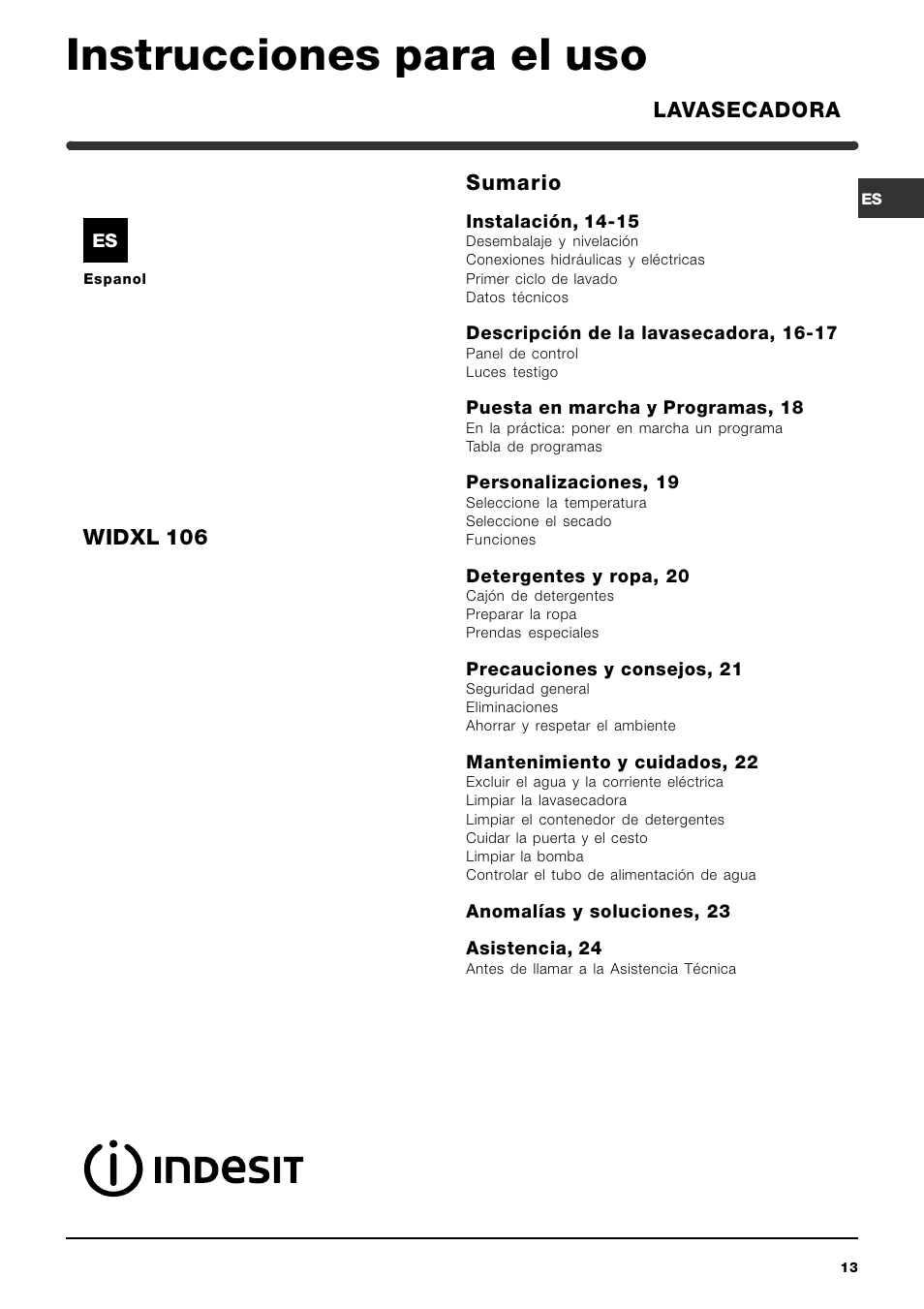 Instrucciones para el uso, Sumario, Lavasecadora widxl 106 | Indesit WIDXL 106 User Manual | Page 13 / 72