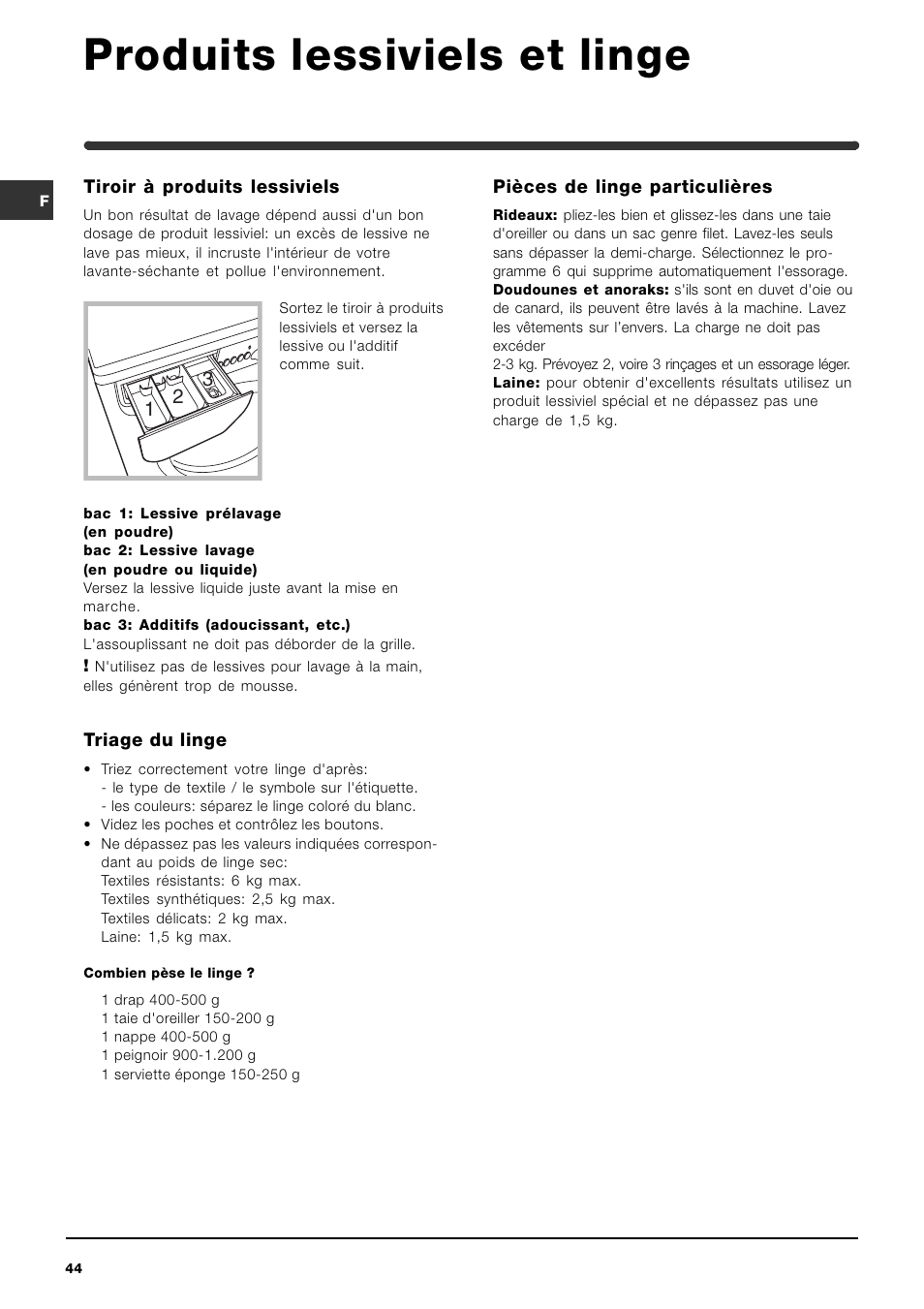 Produits lessiviels et linge | Indesit WIDXL 106 User Manual | Page 44 / 72