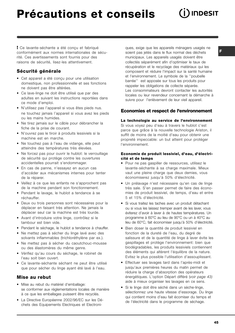 Précautions et conseils, Sécurité générale, Mise au rebut | Economies et respect de l'environnement | Indesit WIDXL 106 User Manual | Page 45 / 72