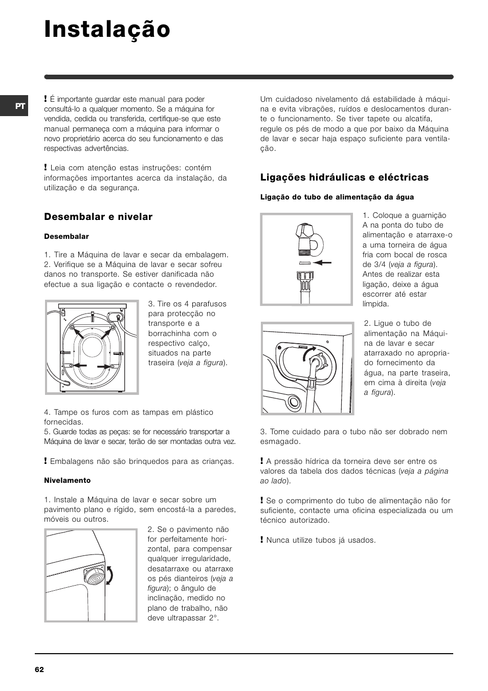 Instalação, Desembalar e nivelar, Ligações hidráulicas e eléctricas | Indesit WIDXL 106 User Manual | Page 62 / 72