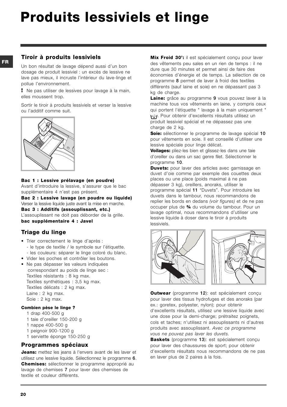 Produits lessiviels et linge, Tiroir à produits lessiviels, Triage du linge | Programmes spéciaux | Indesit PWE 8168 W User Manual | Page 20 / 84