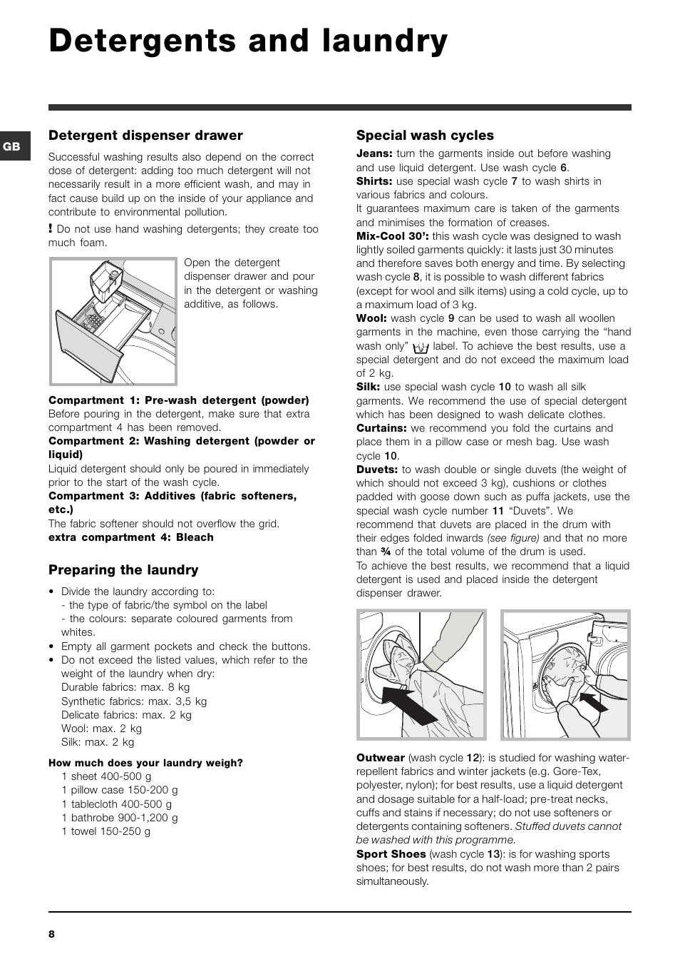 Detergents and laundry, Detergent dispenser drawer, Preparing the laundry | Special wash cycles | Indesit PWE 8168 W User Manual | Page 8 / 84