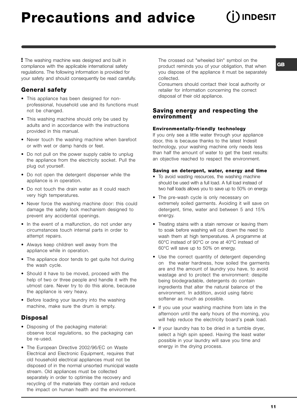 Precautions and advice, General safety, Disposal | Saving energy and respecting the environment | Indesit WIB101 User Manual | Page 11 / 16