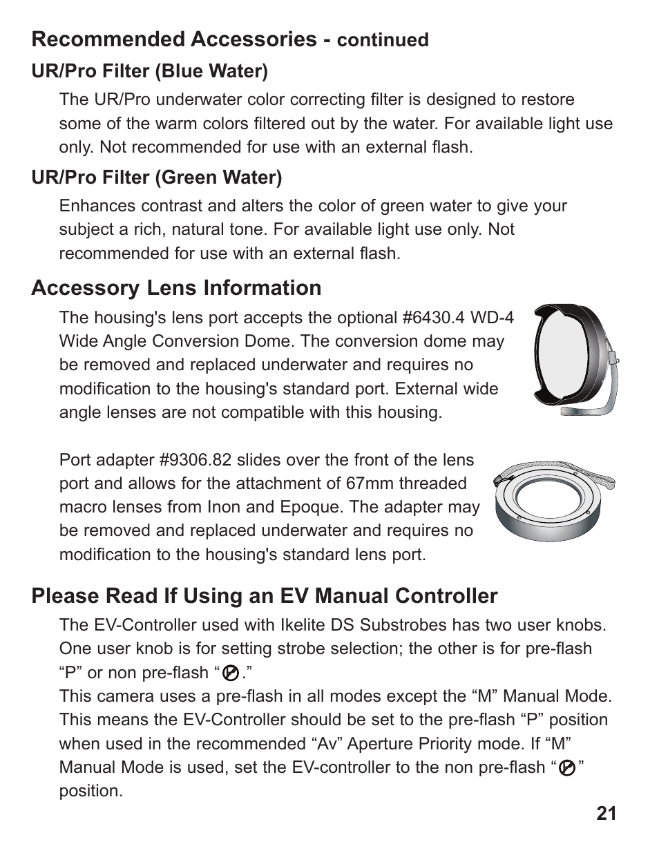 Please read if using an ev manual controller, Recommended accessories, Accessory lens information | Ikelite DS-50 User Manual | Page 21 / 24