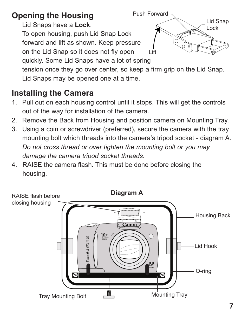 Installing the camera, Opening the housing, Diagram a | Ikelite DS-50 User Manual | Page 7 / 24