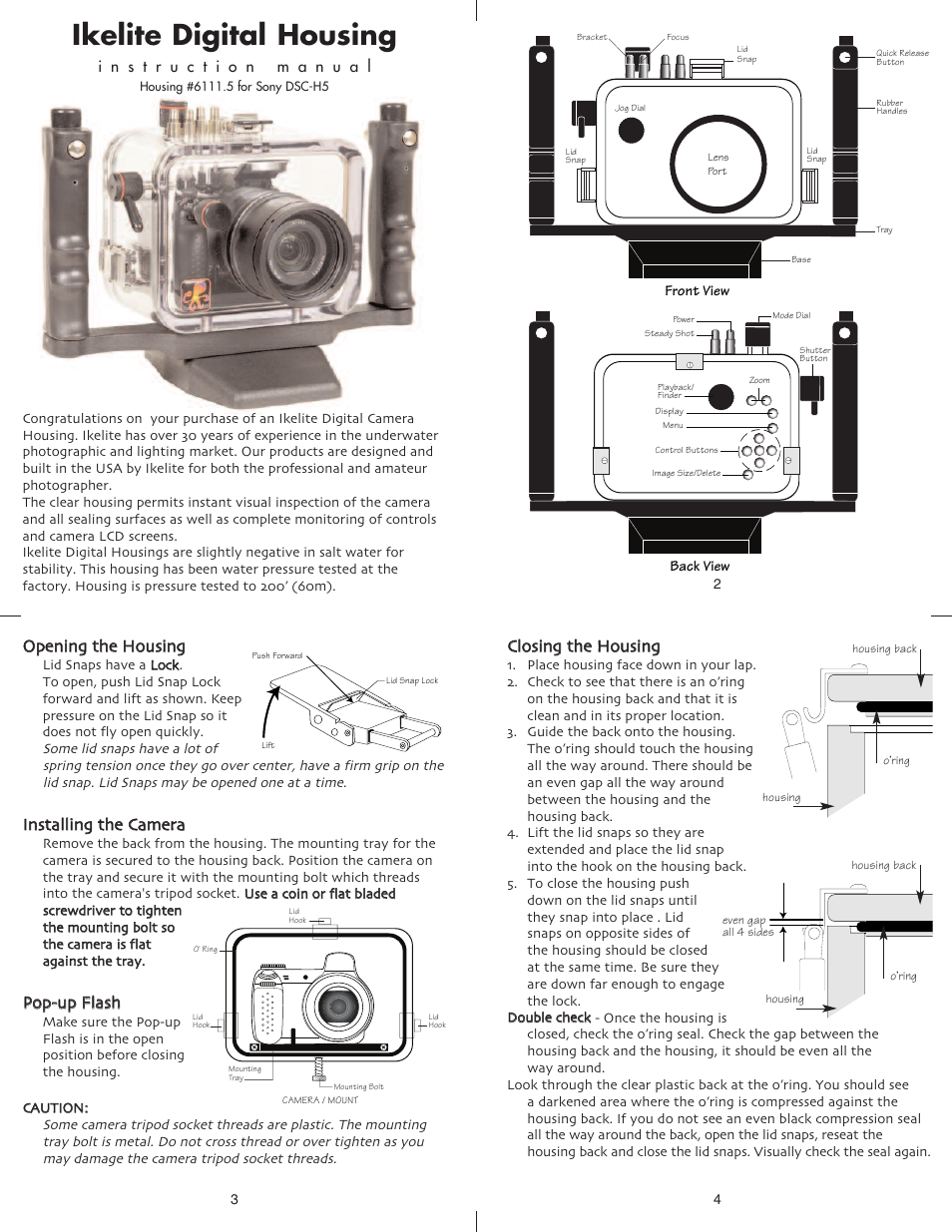 Ikelite digital housing, Ooppeenniinngg tthhee h hoouussiinngg, Ppoopp uupp ffllaasshh | Cclloossiinngg tthhee h hoouussiinngg | Ikelite DSC-H5 User Manual | Page 2 / 6