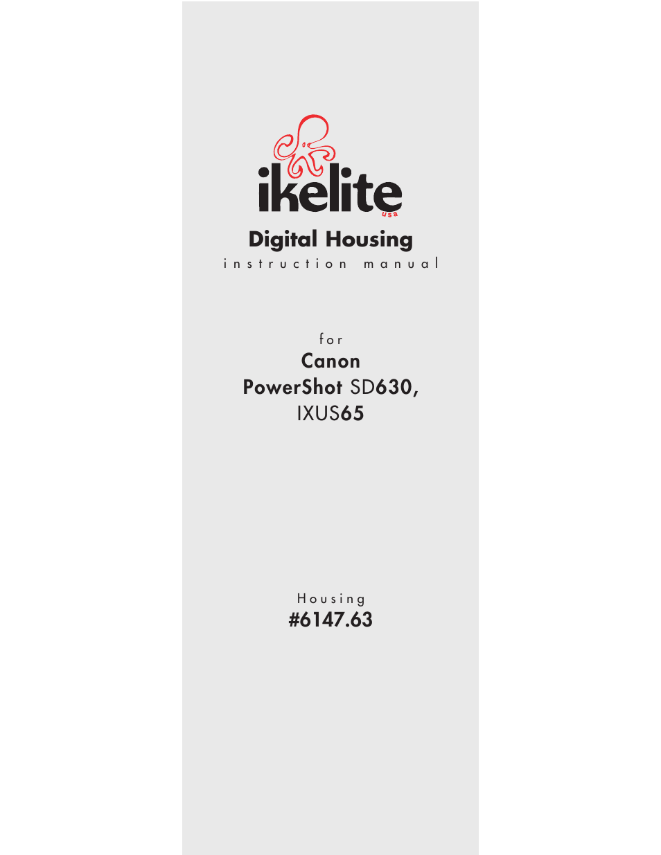 Ikelite IXUS65 User Manual | 6 pages