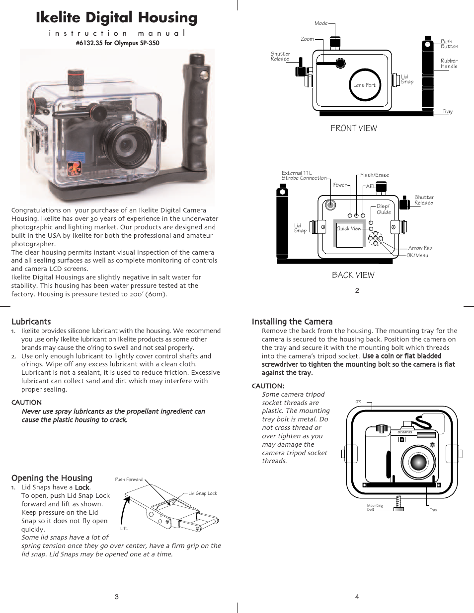 Ikelite digital housing, Front view back view, Lluubbrriiccaannttss | Ooppeenniinngg tthhee h hoouussiinngg | Ikelite Olympus SP-350 User Manual | Page 2 / 7