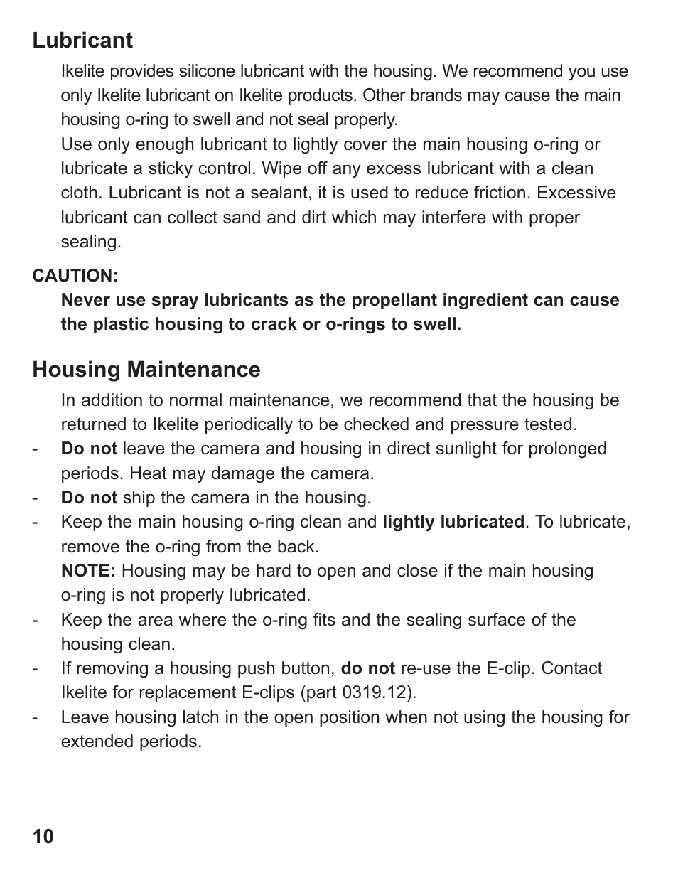 Lubricant, Housing maintenance | Ikelite ALL User Manual | Page 10 / 20