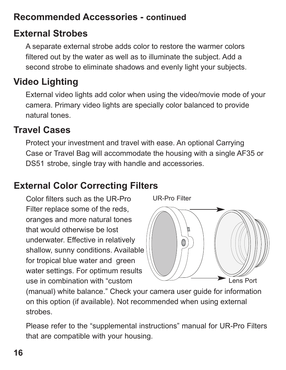 External strobes, Video lighting, Travel cases | Recommended accessories, External color correcting filters | Ikelite ALL User Manual | Page 16 / 20