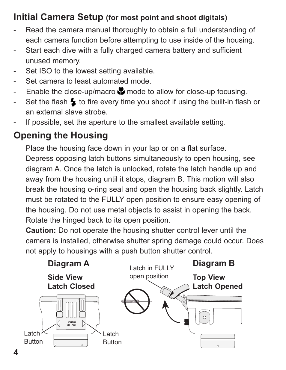 Initial camera setup, Opening the housing, Diagram a | Diagram b | Ikelite ALL User Manual | Page 4 / 20