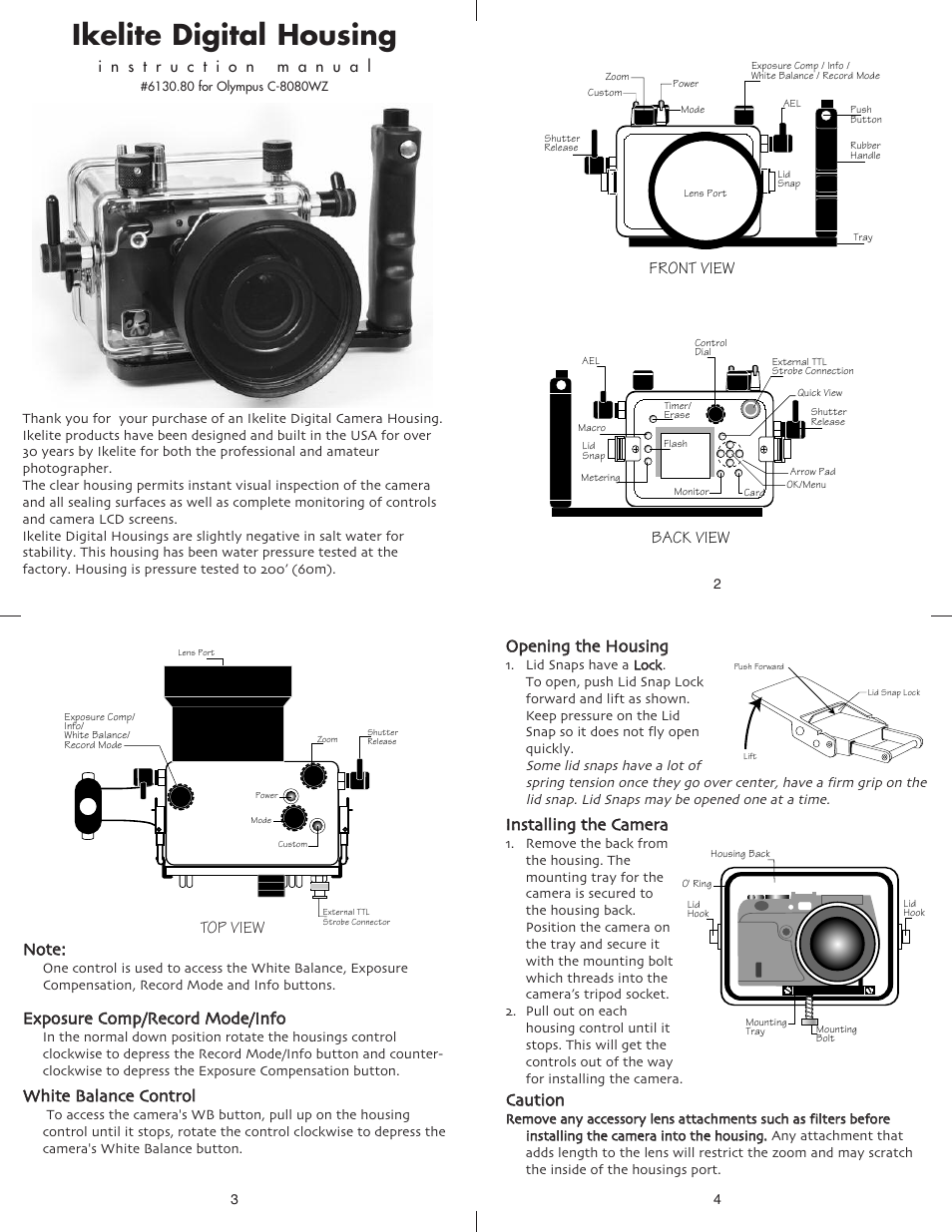 Ikelite digital housing, Ooppeenniinngg tthhee h hoouussiinngg, Ccaauuttiioonn | Front view back view, Top view, Nnoottee, Wwhhiittee bbaallaannccee ccoonnttrrooll | Ikelite Olympus C-8080 User Manual | Page 2 / 6