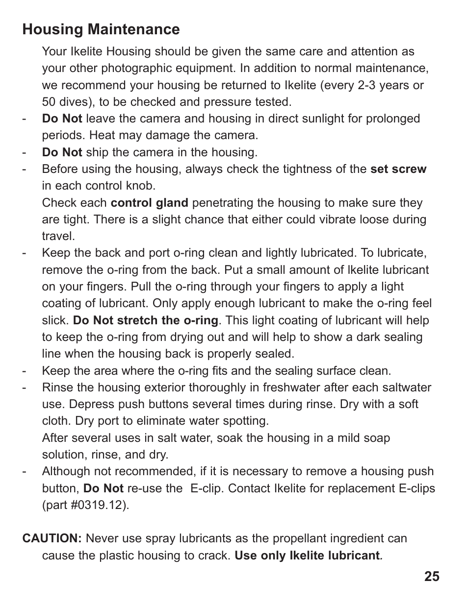 Housing maintenance | Ikelite SLR-DC Housing D700 User Manual | Page 25 / 28