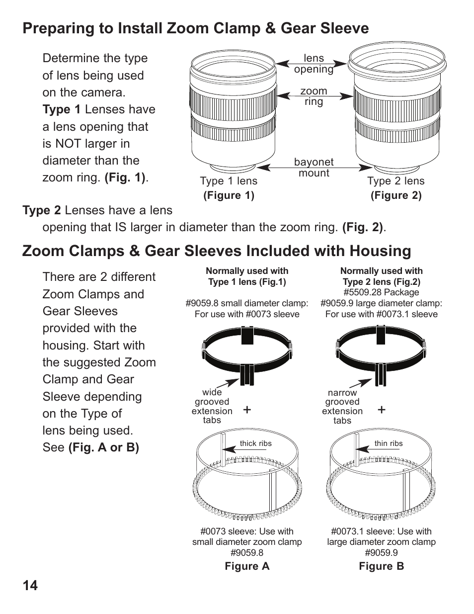 Preparing to install zoom clamp & gear sleeve, Zoom clamps & gear sleeves included with housing | Ikelite Digital Camera Housing SLR-DC User Manual | Page 14 / 32