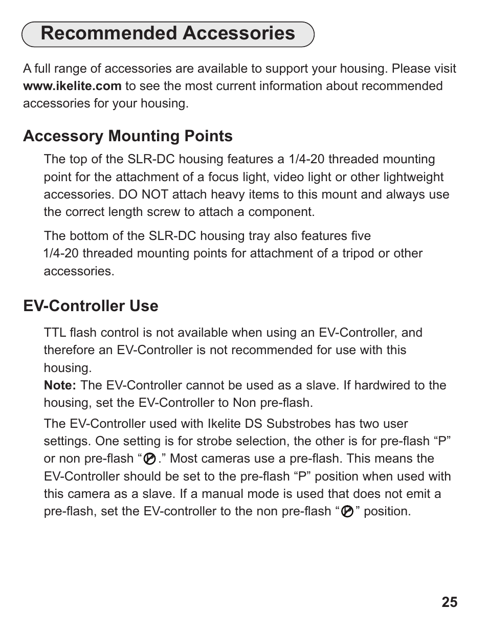 Recommended accessories | Ikelite Digital Camera Housing SLR-DC User Manual | Page 25 / 32
