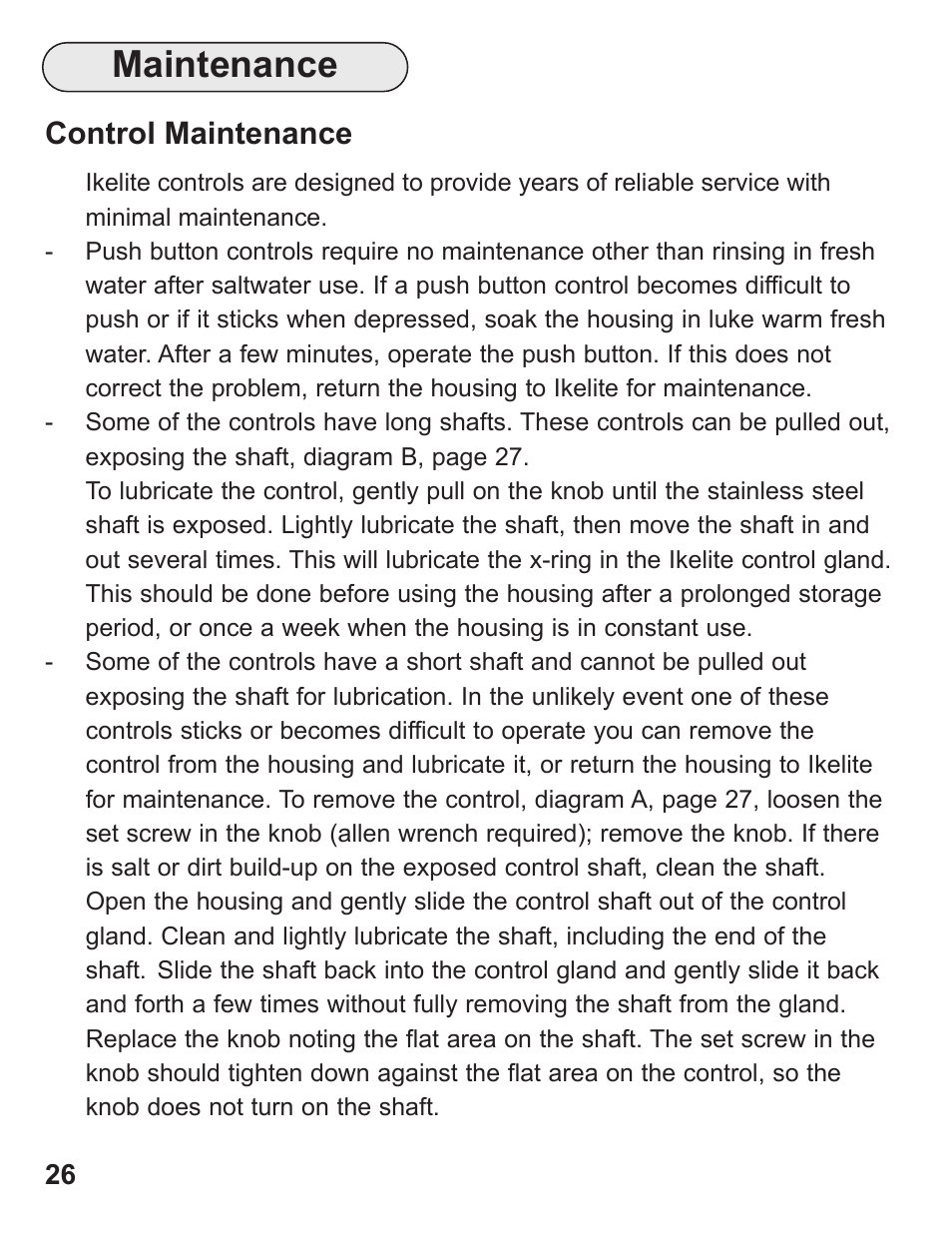 Maintenance, Control maintenance | Ikelite Digital Camera Housing SLR-DC User Manual | Page 26 / 32