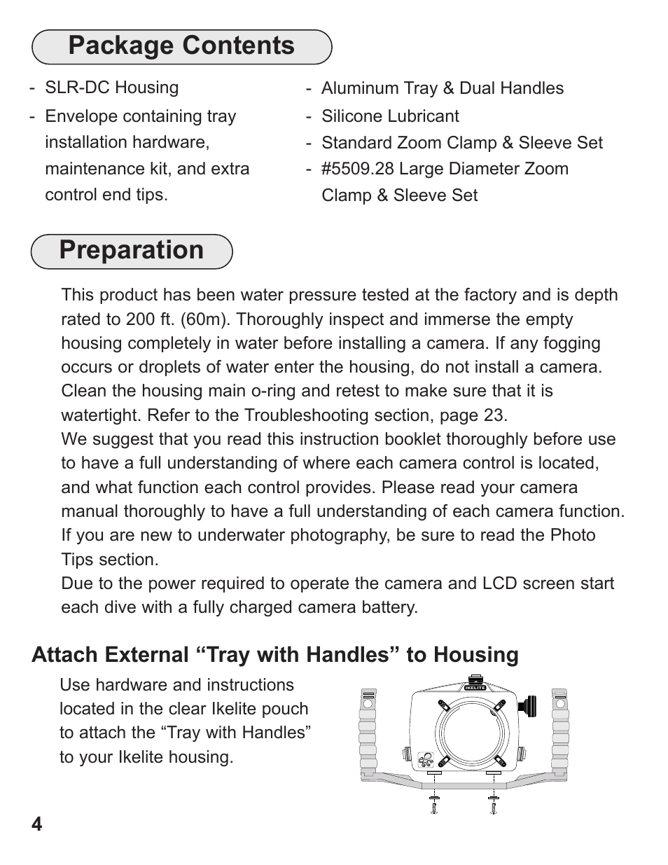 Package contents, Preparation, Attach external “tray with handles” to housing | Ikelite Digital Camera Housing SLR-DC User Manual | Page 4 / 32