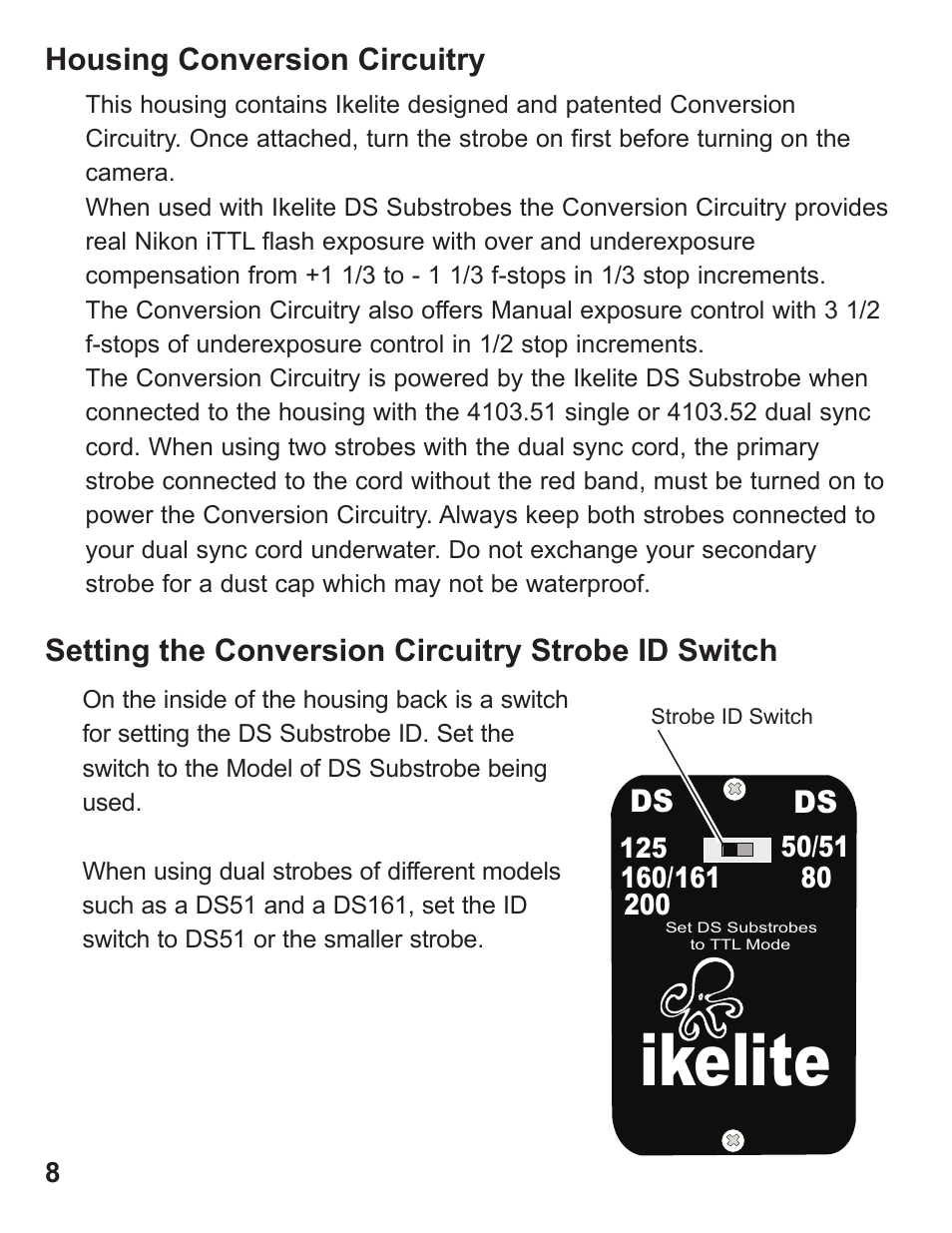 Ikelite | Ikelite Digital Camera Housing SLR-DC User Manual | Page 8 / 32