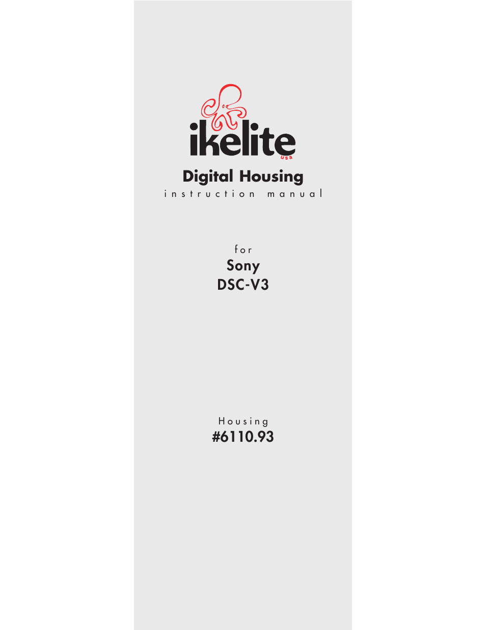 Ikelite DSC-V3 User Manual | 5 pages