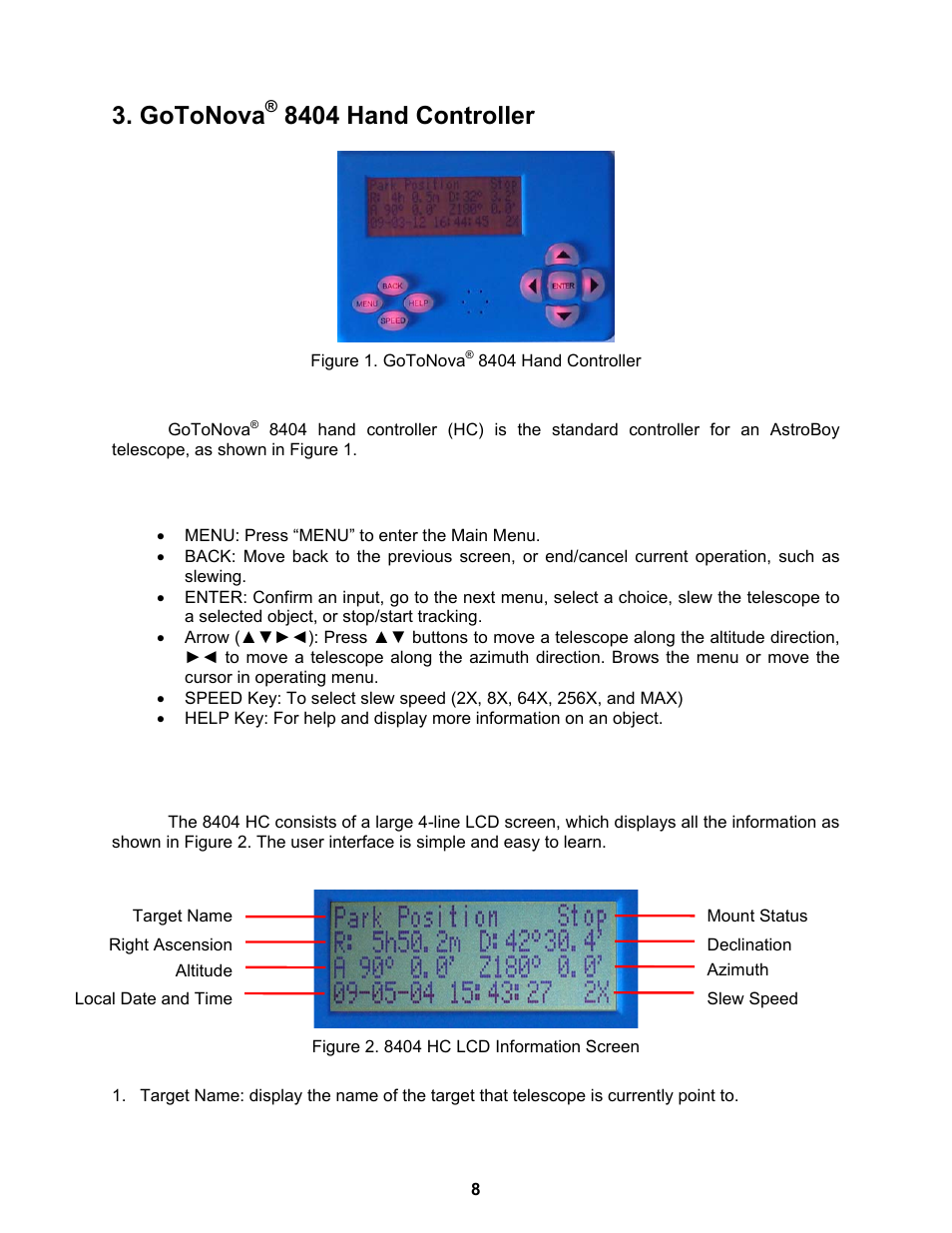 Gotonova, 8404 hand controller, Key description | The lcd screen | iOptron ASTROBOY 70E User Manual | Page 8 / 47