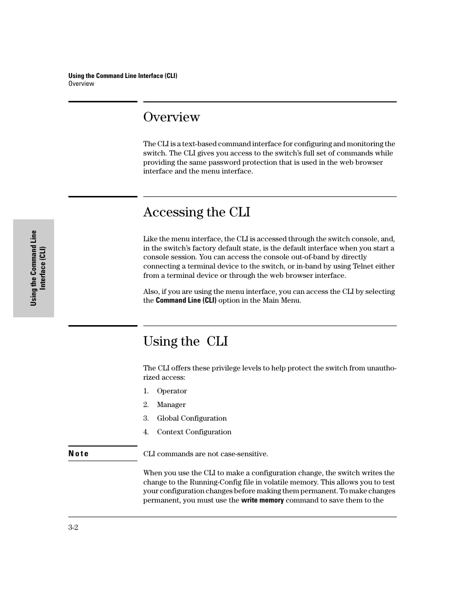 Overview, Accessing the cli, Using the cli | Accessing the cli -2, Using the cli -2 | IronPort Systems 4108GL User Manual | Page 42 / 483