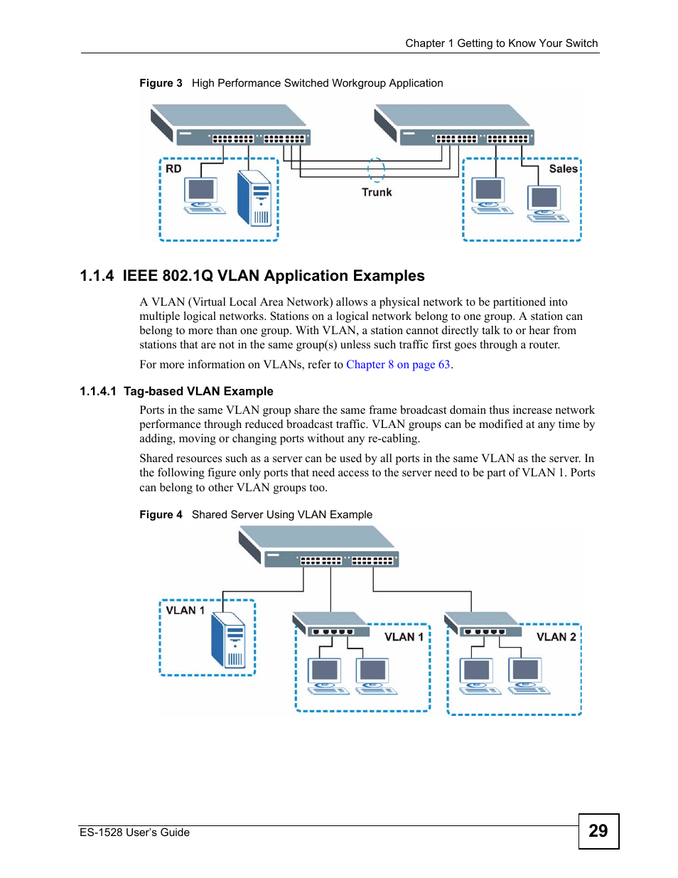 4 ieee 802.1q vlan application examples | IronPort Systems ES-1528 User Manual | Page 29 / 170