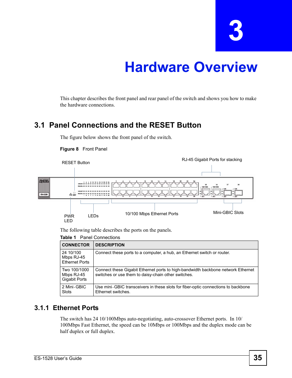 Hardware overview, 1 panel connections and the reset button, 1 ethernet ports | Chapter 3 hardware overview, Figure 8 front panel, Table 1 panel connections | IronPort Systems ES-1528 User Manual | Page 35 / 170