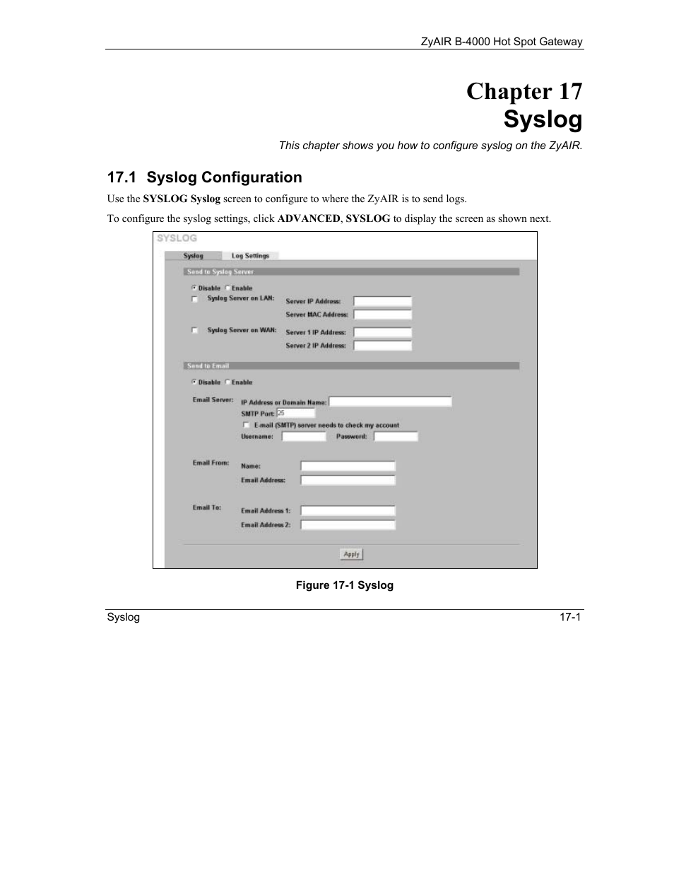 Syslog, Syslog configuration, Chapter 17 syslog | IronPort Systems ZyAIR B-4000 User Manual | Page 149 / 256