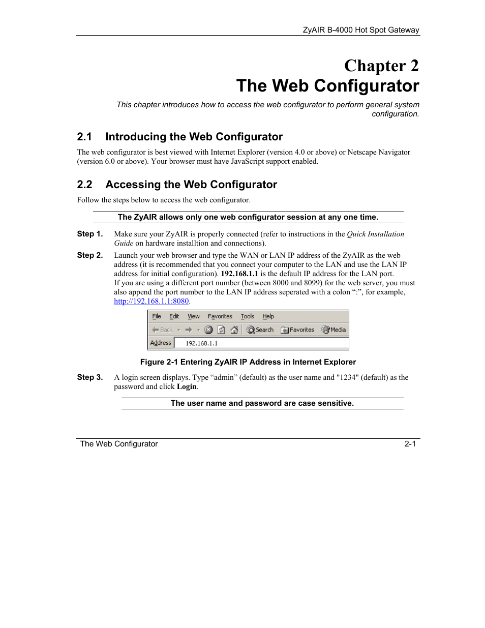 The web configurator, Introducing the web configurator, Accessing the web configurator | Chapter 2 the web configurator, 1 introducing the web configurator, 2 accessing the web configurator | IronPort Systems ZyAIR B-4000 User Manual | Page 29 / 256