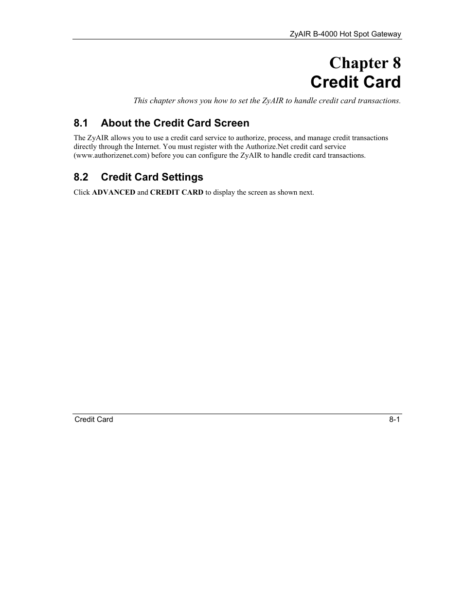 Credit card, About the credit card screen, Credit card settings | Chapter 8 credit card | IronPort Systems ZyAIR B-4000 User Manual | Page 77 / 256