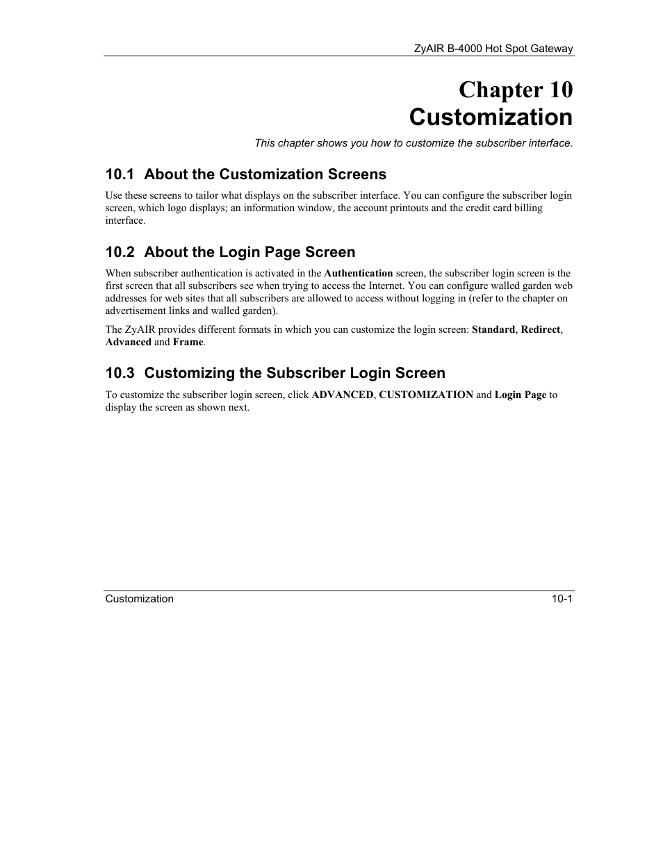 Customization, About the customization screens, Customizing the subscriber login screen | Chapter 10 customization | IronPort Systems ZyAIR B-4000 User Manual | Page 93 / 256