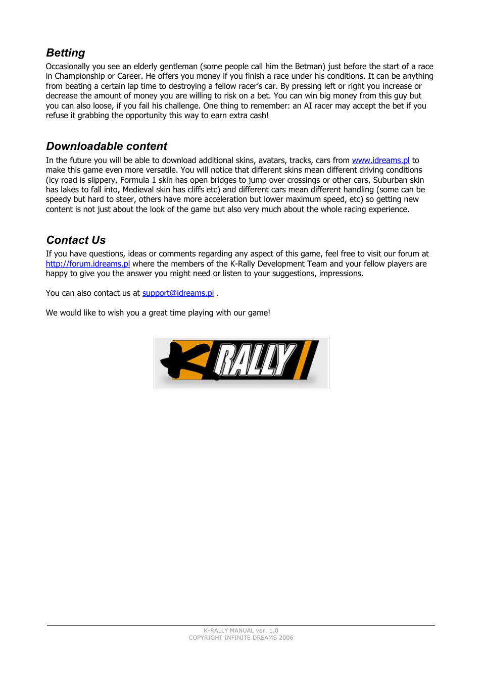 Betting, Downloadable content, Contact us | INFINITE DREAMS K-Rally User Manual | Page 7 / 7