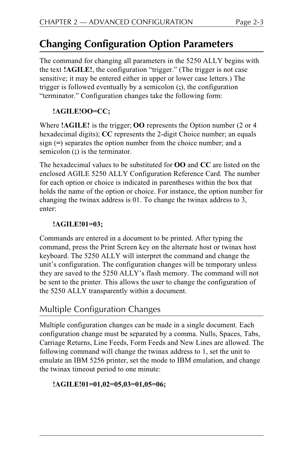 Changing configuration option parameters, Multiple configuration changes | I-Data 5250 ALLY User Manual | Page 49 / 240
