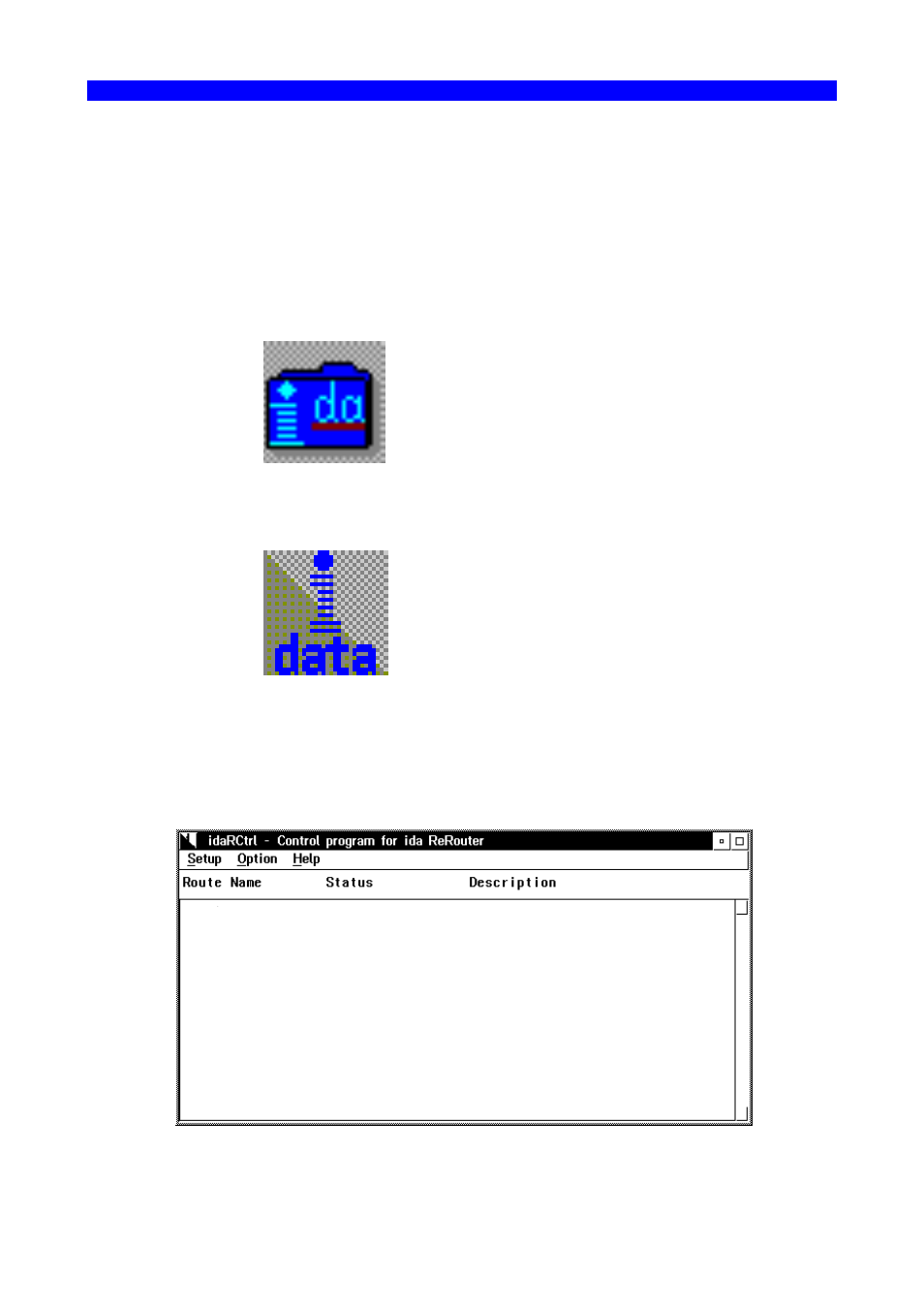 Setting up, 2 setup of ida rerouter | I-Data ReRouter User Manual | Page 14 / 79