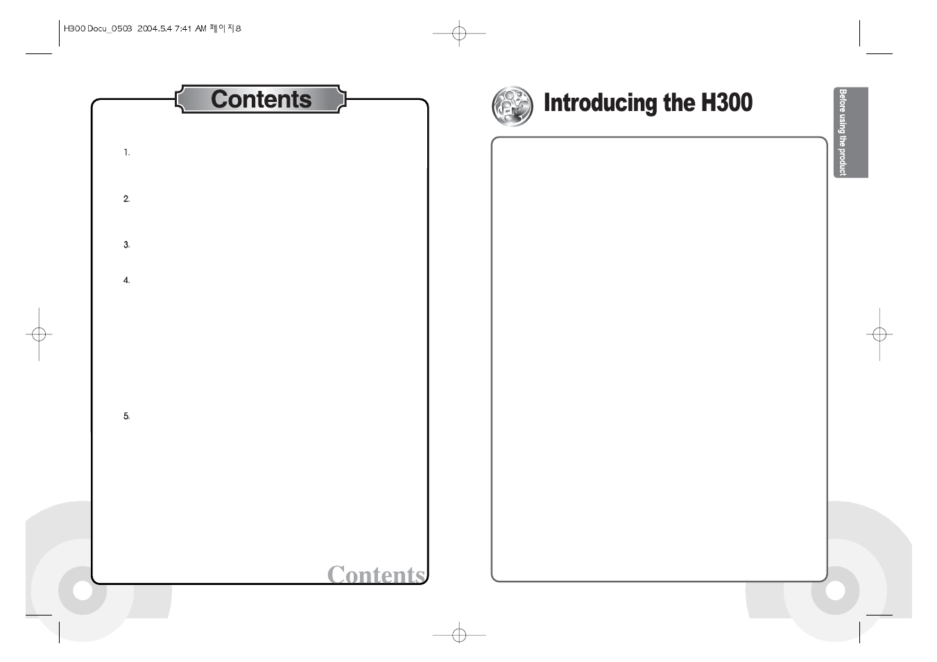 Introducing the h300 | iRiver PORTABLESTORAGEDEVICE & MULTI-CODECJUKEBOX H300 User Manual | Page 6 / 44