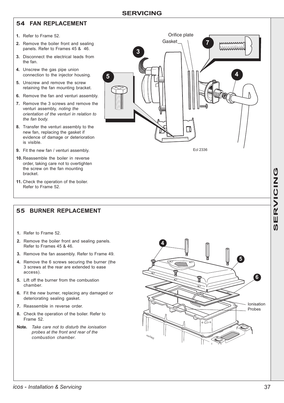 37 icos, Servicing, 55 burner replacement 54 fan replacement | Ser vicing | IDEAL INDUSTRIES ICOS HE18 User Manual | Page 37 / 60
