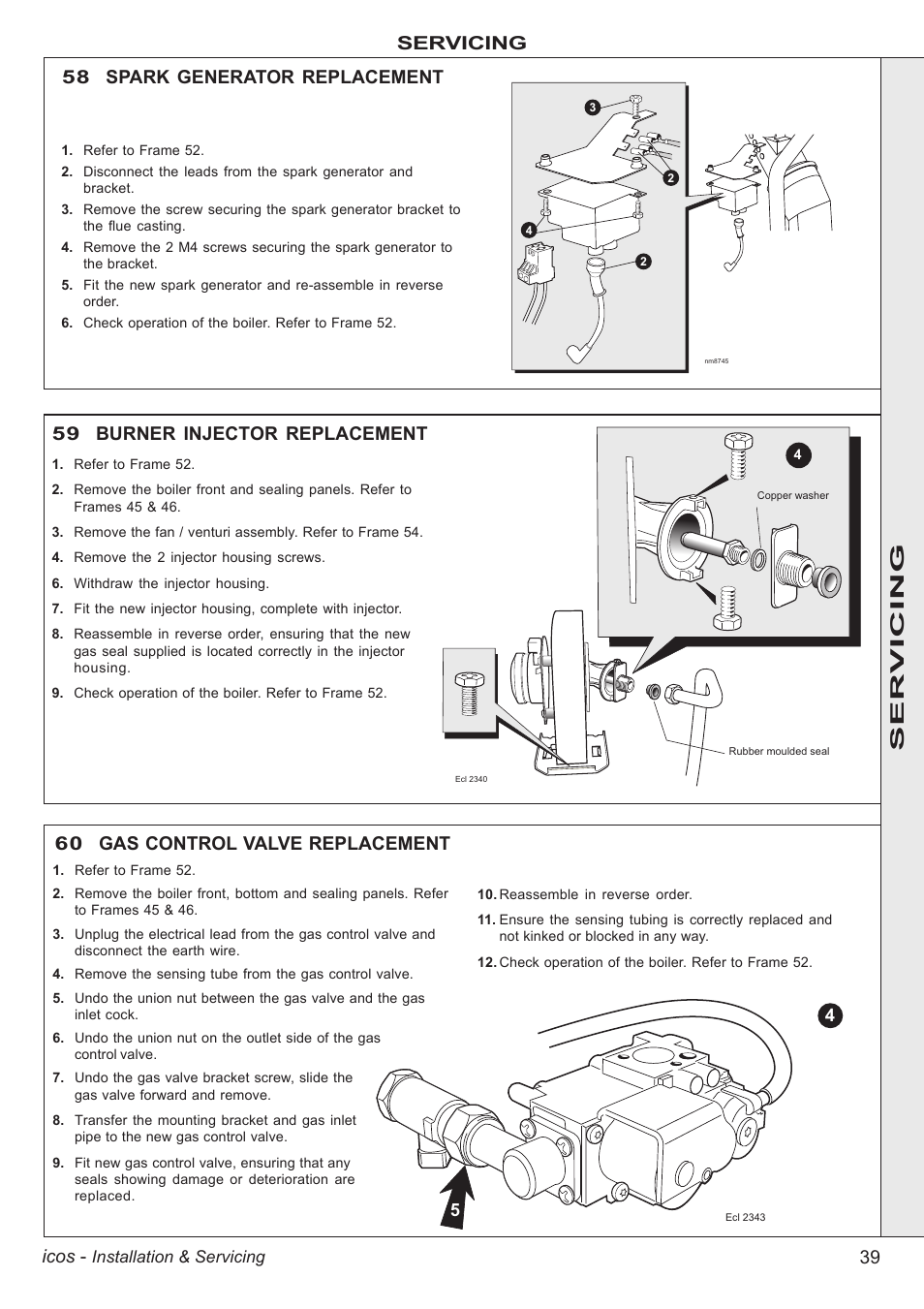 39 icos, Servicing, 59 burner injector replacement | 60 gas control valve replacement, 58 spark generator replacement, Ser vicing | IDEAL INDUSTRIES ICOS HE18 User Manual | Page 39 / 60