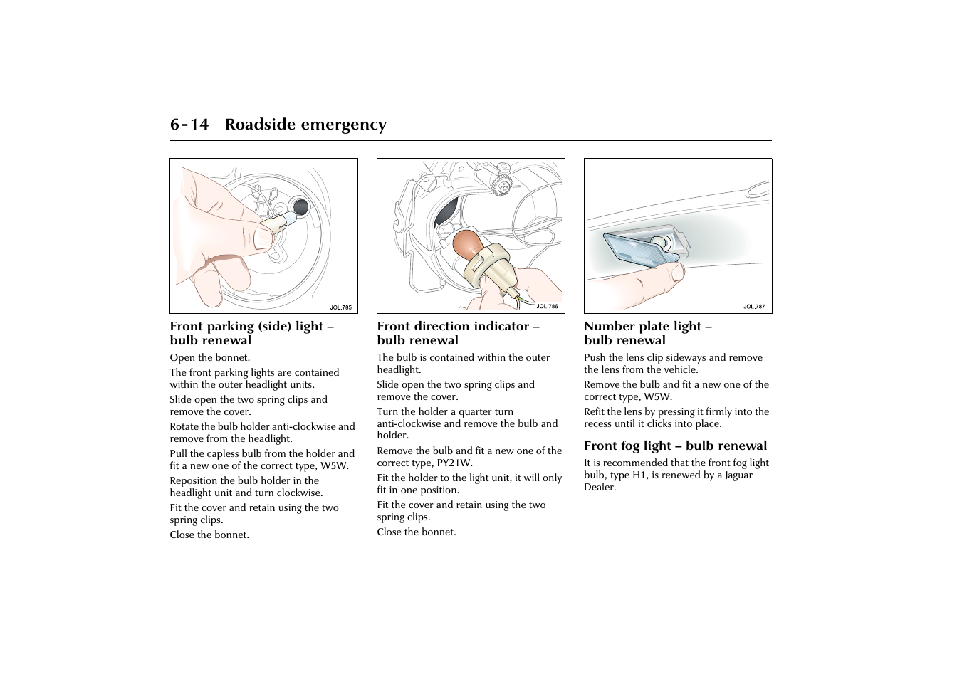 14 roadside emergency | Jaguar X-Type JJM 21 02 20/15 User Manual | Page 136 / 187