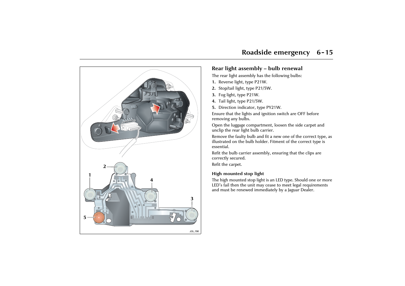 Roadside emergency 6-15 | Jaguar X-Type JJM 21 02 20/15 User Manual | Page 137 / 187