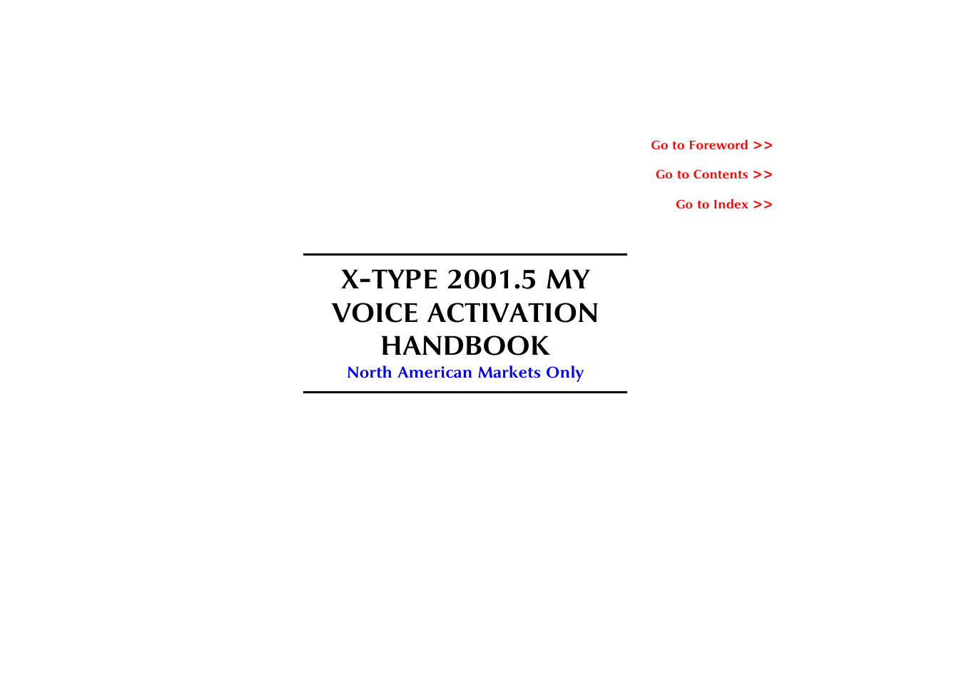 Jaguar VOICE ACTIVATION X-TYPE 2001.5 User Manual | 47 pages