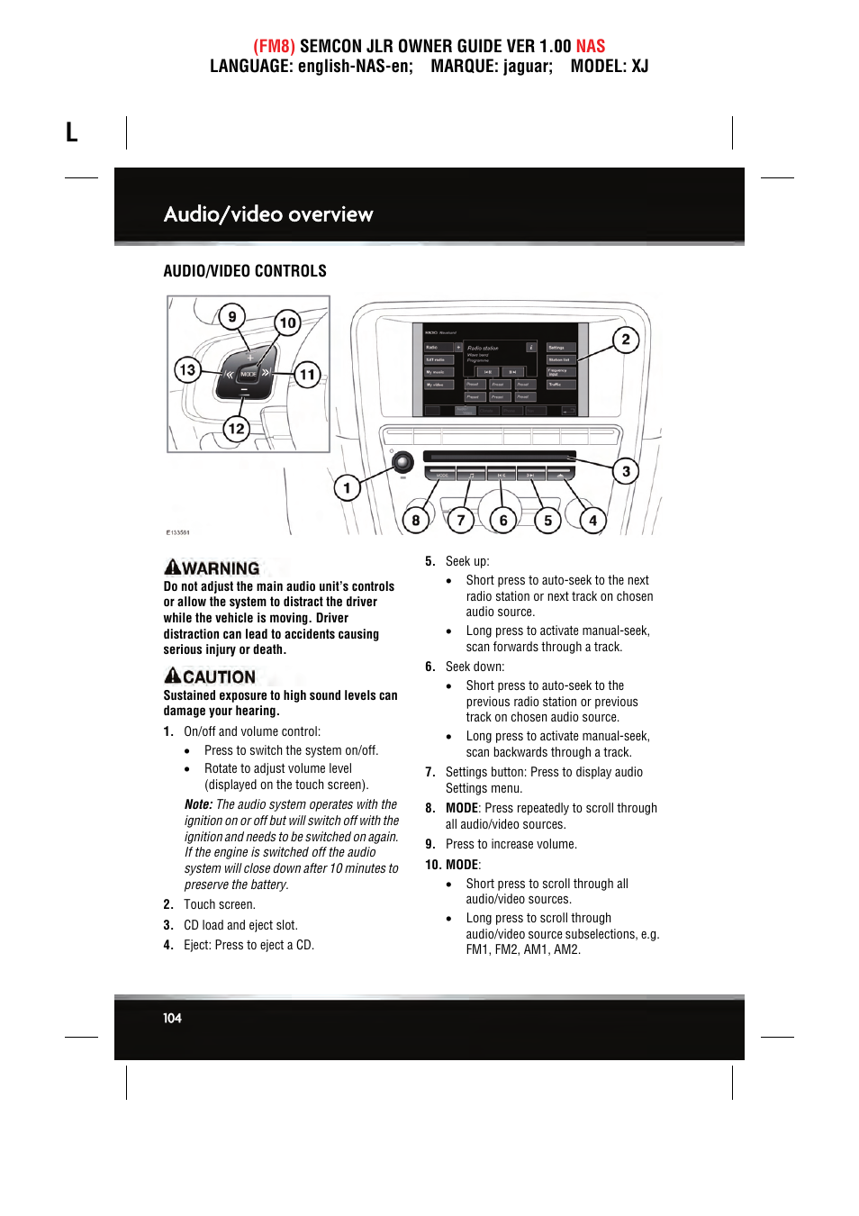 Audio/video overview | Jaguar SEMCON JLR XJ User Manual | Page 104 / 217