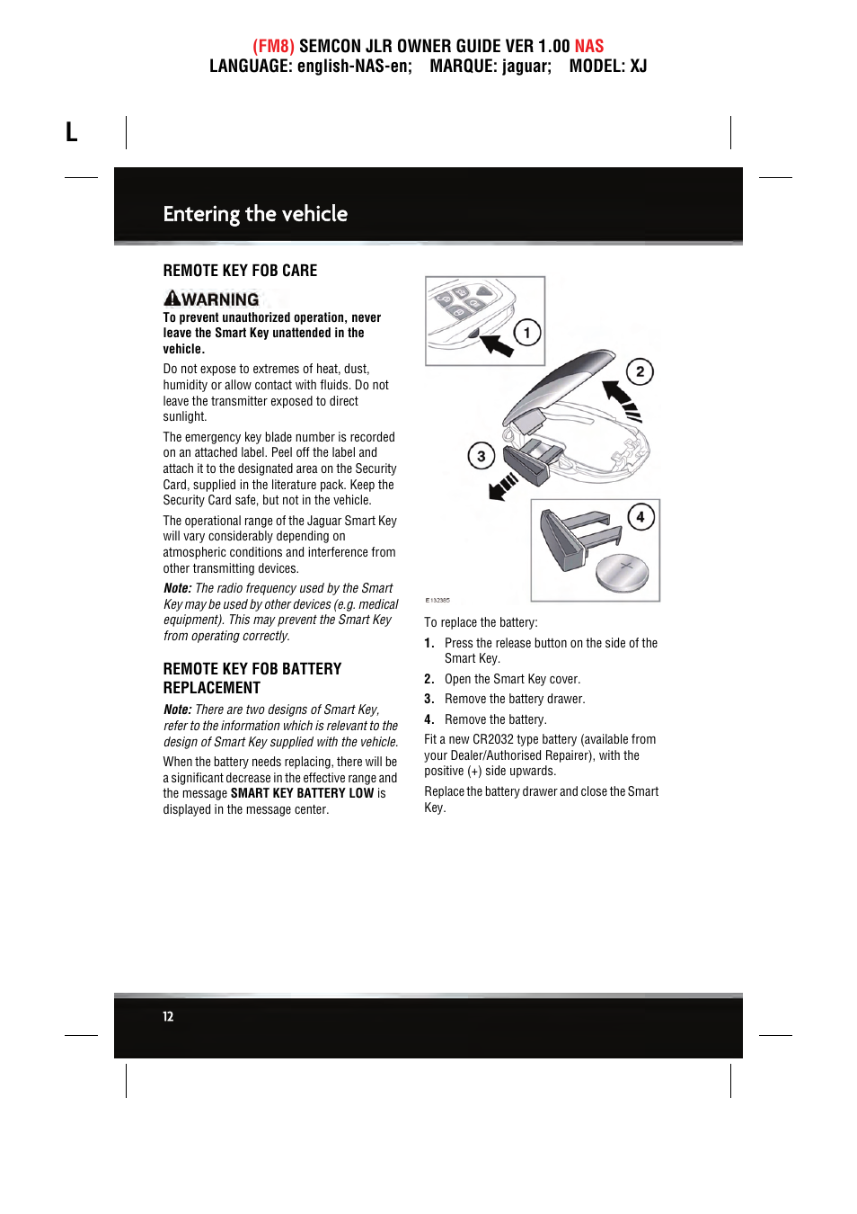 Entering the vehicle | Jaguar SEMCON JLR XJ User Manual | Page 12 / 217