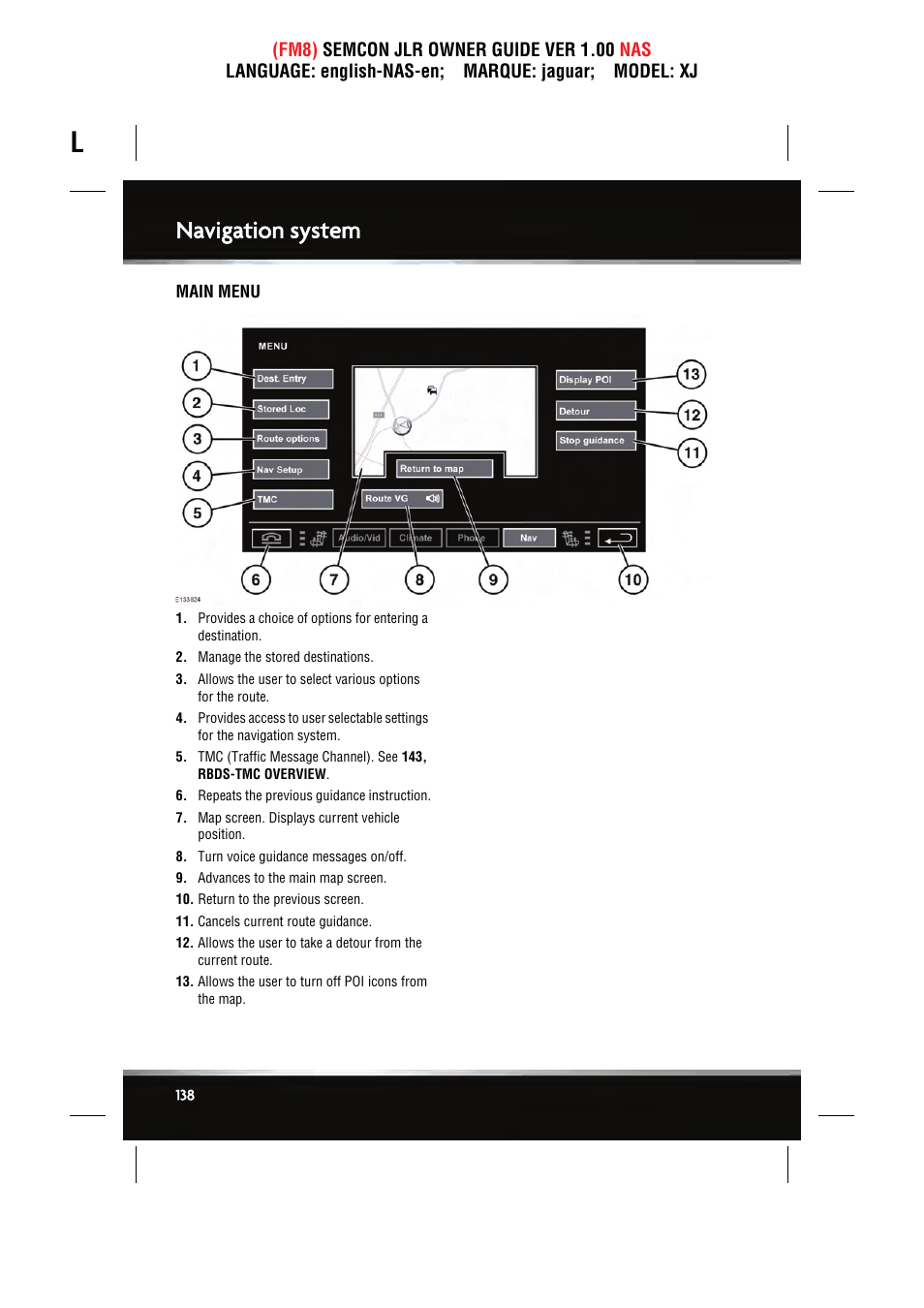 Navigation system | Jaguar SEMCON JLR XJ User Manual | Page 138 / 217