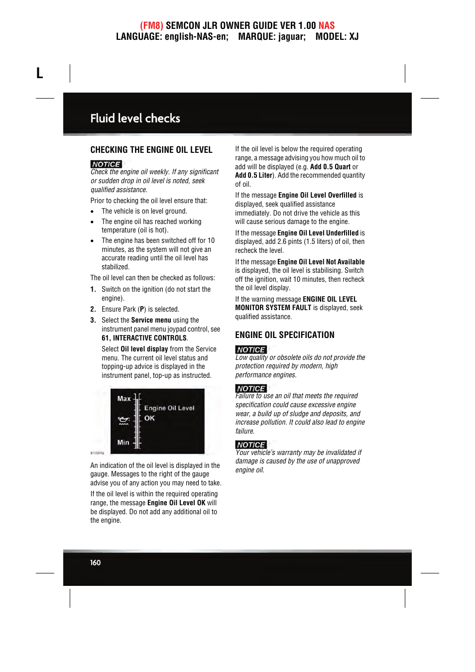 Fluid level checks | Jaguar SEMCON JLR XJ User Manual | Page 160 / 217
