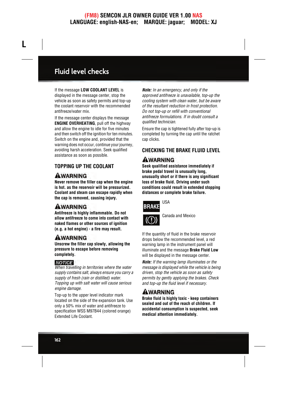 Fluid level checks | Jaguar SEMCON JLR XJ User Manual | Page 162 / 217