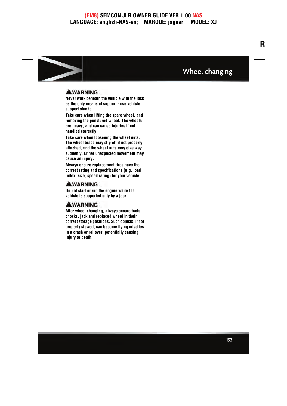 Wheel changing | Jaguar SEMCON JLR XJ User Manual | Page 193 / 217